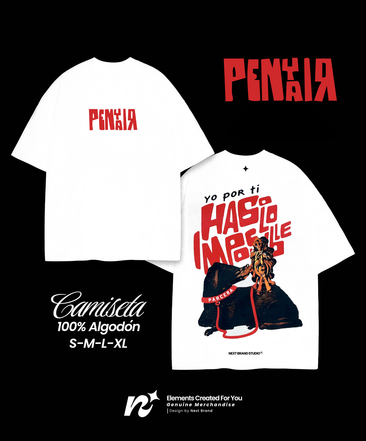 Camiseta Penyair “Yo por ti hago lo imposible”